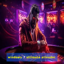 windows 7 ultimate ativador